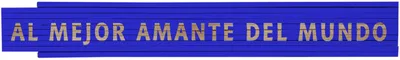 Meterst.blau Al mejor amante del mundo